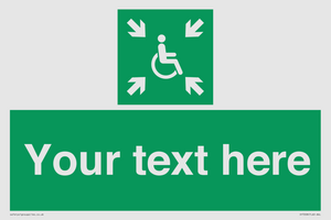 Custom sign safe condition evacuation temporary refuge